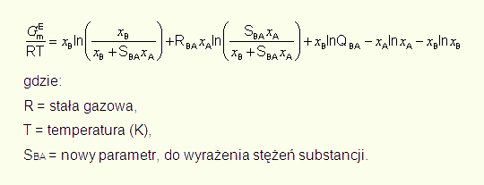 GEm/(R·T) = xB·ln[QBA·xB/(xB+SBA·xA)]+RBA·xA·ln[(SBA·xA/(xB+SBA·xA)]-xB·ln(xB)-xA·ln(xA), gdzie: R = stała gazowa; T = temperatura (K); SBA = nowy parametr, do wyrażenia stężeń substancji.